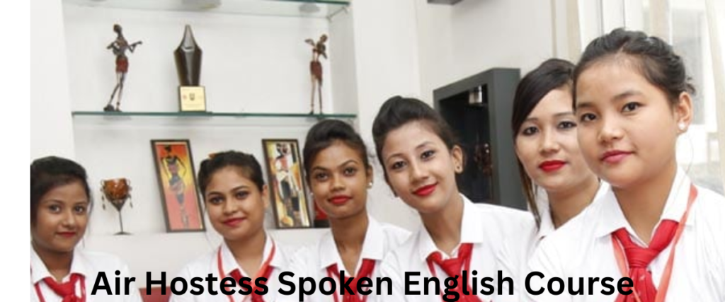 Air Hostess Spoken English Course